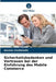 Sicherheitsbedenken und Vertrauen bei der Einführung des Mobile Commerce by Alexios Vasileiadis