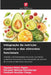 Integração da nutrição moderna e dos alimentos funcionais by Ogweyo Peter Ogalo, Racquel Nekesa Khwatenge, Peninah Wanjiku Chege