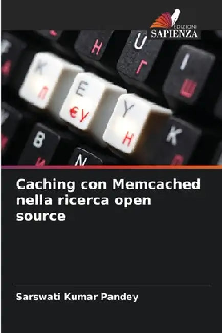 Caching con Memcached nella ricerca open source by Sarswati Kumar Pandey