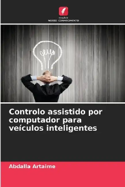 Controlo assistido por computador para veículos inteligentes by Abdalla Artaime