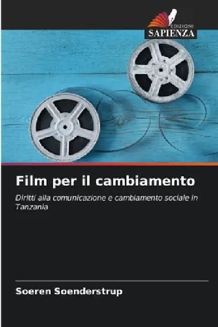 Film per il cambiamento by Soeren Soenderstrup