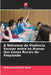 A Natureza da Violência Escolar entre os Alunos das Zonas Rurais do Paquistão by Muhammad Nasir Khan