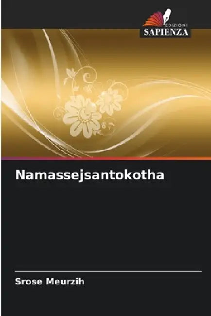 Namassejsantokotha by Srose Meurzih