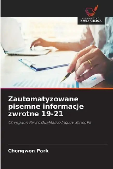 Zautomatyzowane pisemne informacje zwrotne 19-21 by Chongwon Park