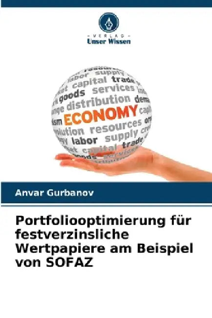 Portfoliooptimierung für festverzinsliche Wertpapiere am Beispiel von SOFAZ by Anvar Gurbanov