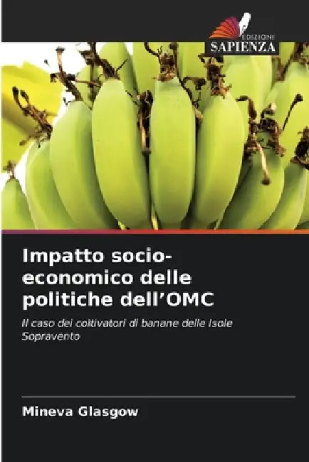 Impatto socio-economico delle politiche dell'OMC by Mineva Glasgow