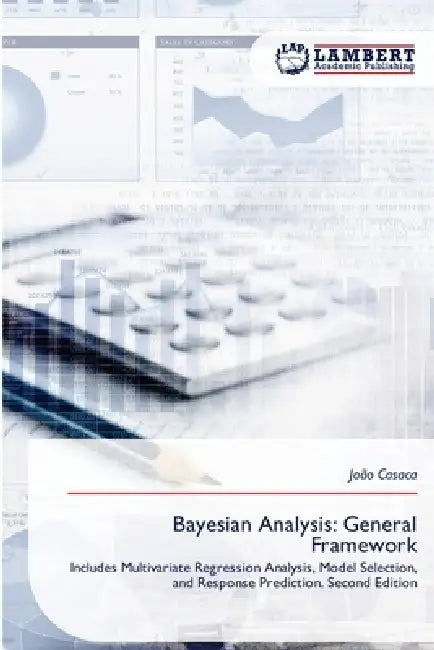 Bayesian Analysis: General Framework by João Casaca
