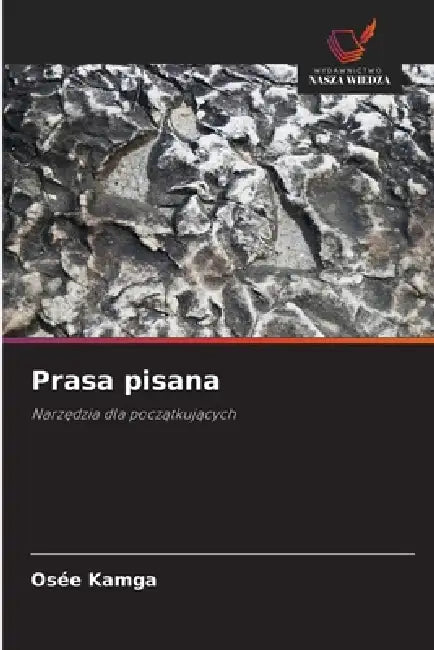 Prasa pisana by Osée Kamga