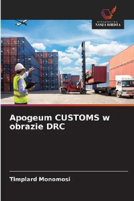Apogeum CUSTOMS w obrazie DRC by Timplard Monomosi