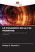 Le Paradoxe de la Foi Moderne by Jr. Picardal Enrique B.