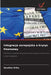Integracja europejska a kryzys finansowy by Ibrahim Orha
