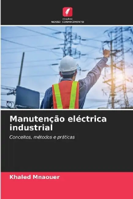 Manutenção eléctrica industrial by Khaled Mnaouer