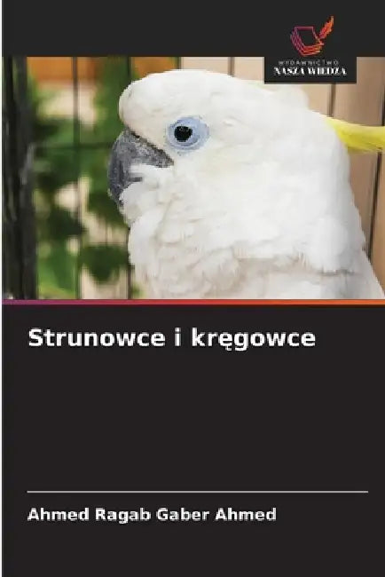 Strunowce i kręgowce by Ahmed Ragab Gaber Ahmed