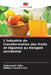 L'industrie de transformation des fruits et légumes au Bengale occidental by Sabyasachi Ojha, Bidhan Chandra Roy