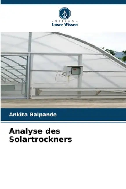 Analyse des Solartrockners by Ankita Balpande