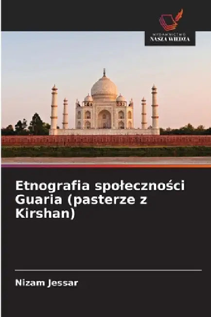 Etnografia spoleczności Guaria (pasterze z Kirshan) by Nizam Jessar