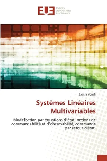 Systèmes Linéaires Multivariables by Laatra Yousfi