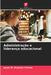 Administração e liderança educacional by Jesús M. Guzmán Chinea
