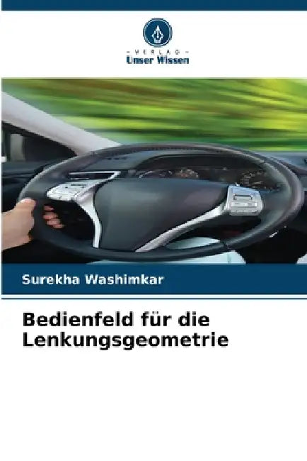 Bedienfeld für die Lenkungsgeometrie by Surekha Washimkar