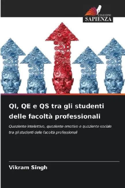 QI, QE e QS tra gli studenti delle facoltà professionali by Vikram Singh