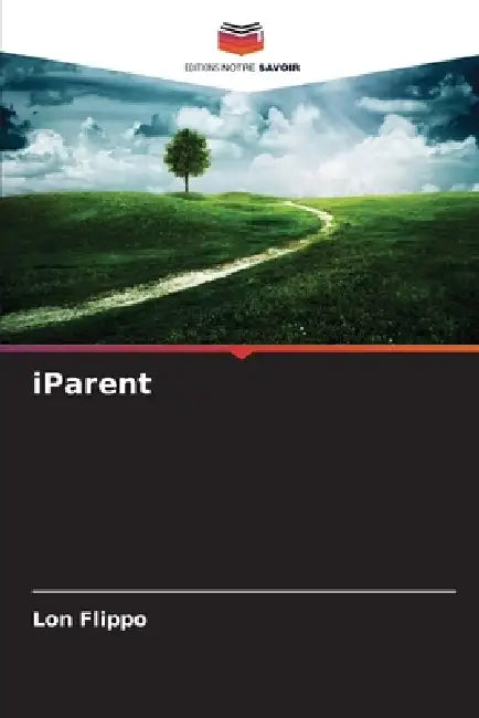 iParent by Lon Flippo