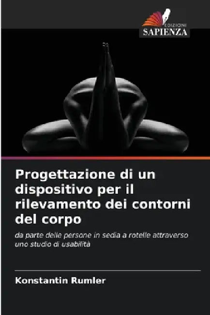Progettazione di un dispositivo per il rilevamento dei contorni del corpo by Konstantin Rumler