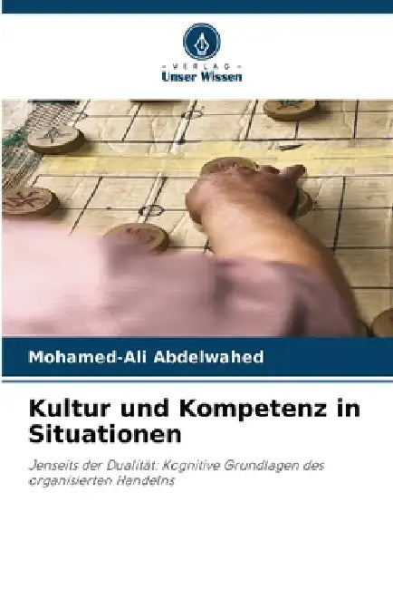 Kultur und Kompetenz in Situationen by Mohamed-Ali Abdelwahed