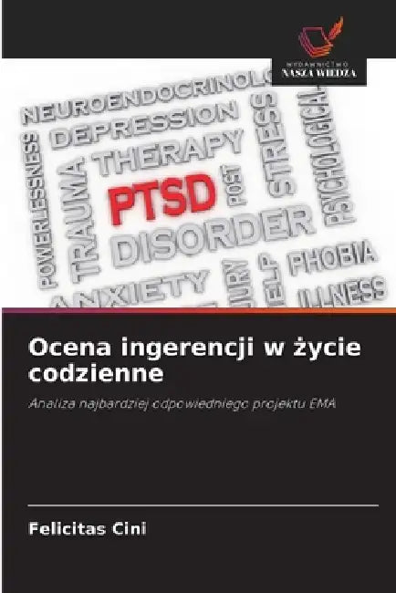 Ocena ingerencji w życie codzienne by Felicitas Cini