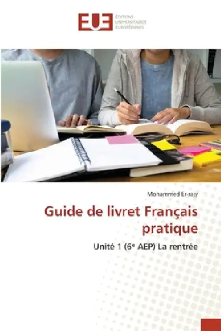 Guide de livret Français pratique by Mohammed Er-Rajy