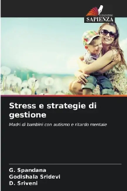 Stress e strategie di gestione by G. Spandana, Godishala Sridevi, D. Sriveni