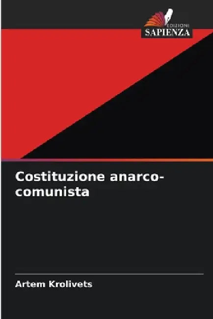Costituzione anarco-comunista by Artem Krolivets