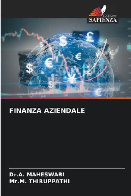 Finanza Aziendale by Dr a. Maheswari, Mr M. Thiruppathi