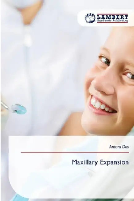 Maxillary Expansion by Antara Das
