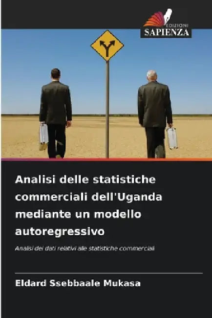 Analisi delle statistiche commerciali dell'Uganda mediante un modello autoregressivo by Eldard Ssebbaale Mukasa