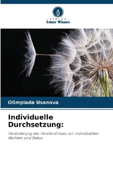 Individuelle Durchsetzung by Olimpiada Usanova