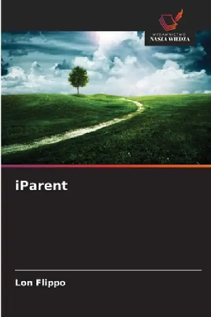 iParent by Lon Flippo