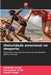 Maturidade emocional no desporto by Baljinder Singh, Harmanjot Singh, Manjit Singh