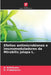 Efeitos antimicrobianos e imunomoduladores da Mirabilis jalapa L. by A. Ezhilarasu, G. Prabakaran