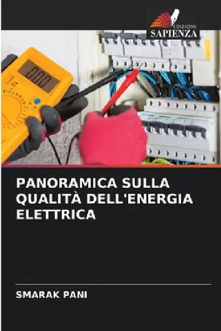 Panoramica Sulla Qualità Dell'energia Elettrica by Smarak Pani