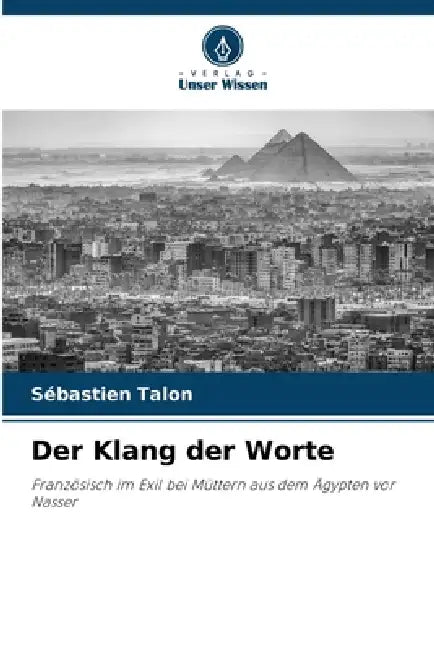 Der Klang der Worte by Sébastien Talon