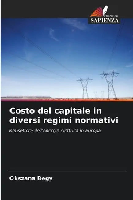 Costo del capitale in diversi regimi normativi by Okszana Begy