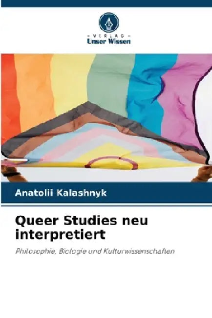 Queer Studies neu interpretiert by Anatolii Kalashnyk