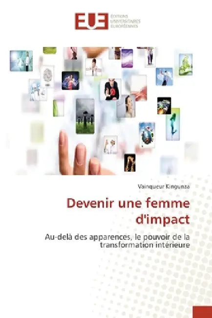 Devenir une femme d'impact by Vainqueur Kingunza