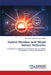 Hybrid Wireless and Wired Sensor Networks by Mohammed Abdessamad Goumidi