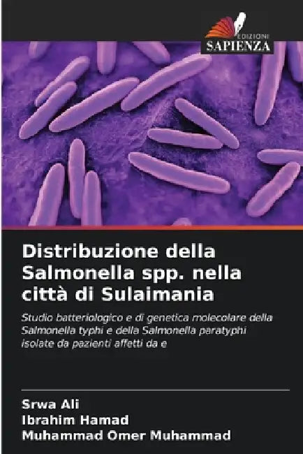 Distribuzione della Salmonella spp. nella città di Sulaimania by Srwa Ali, Ibrahim Hamad, Muhammad Omer Muhammad