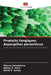 Produits fongiques Aspergillus parasiticus by Marcia Salvatierra, Nancy R. Vera, Mario E. Arena