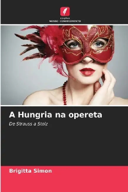 A Hungria na opereta by Brigitta Simon
