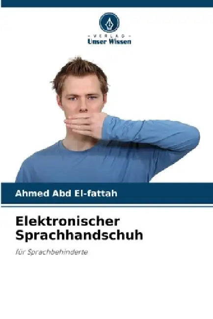 Elektronischer Sprachhandschuh by Ahmed Abd El-Fattah