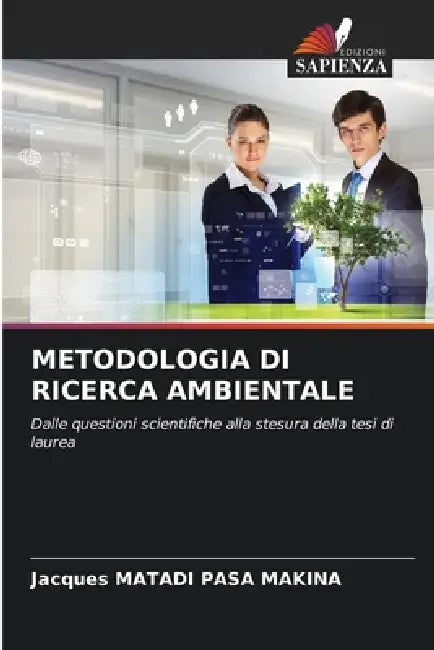 Metodologia Di Ricerca Ambientale by Jacques Matadi Pasa Makina
