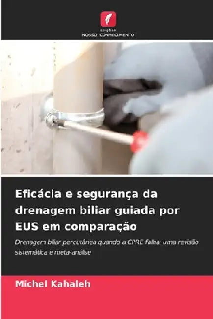 Eficácia e segurança da drenagem biliar guiada por EUS em comparação by Michel Kahaleh